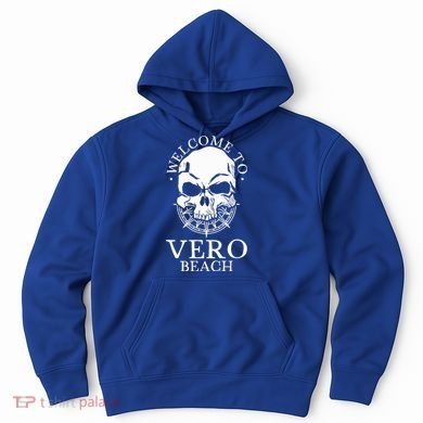 Welcome To Vero Beach Hoodie