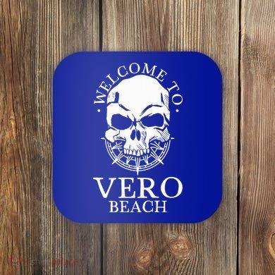 Welcome To Vero Beach Coaster