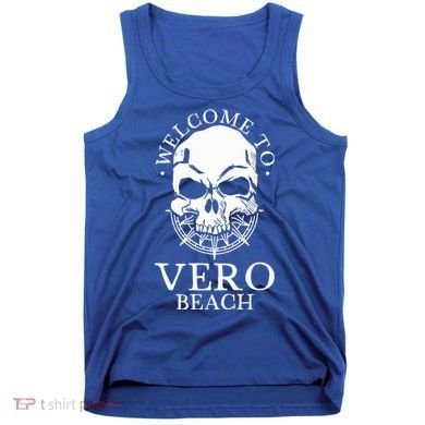 Welcome To Vero Beach Tank Top