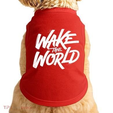 Wake The World Doggie Tank