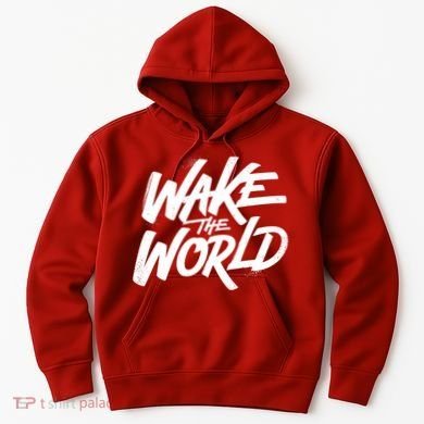 Wake The World Hoodie