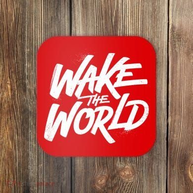 Wake The World Coaster