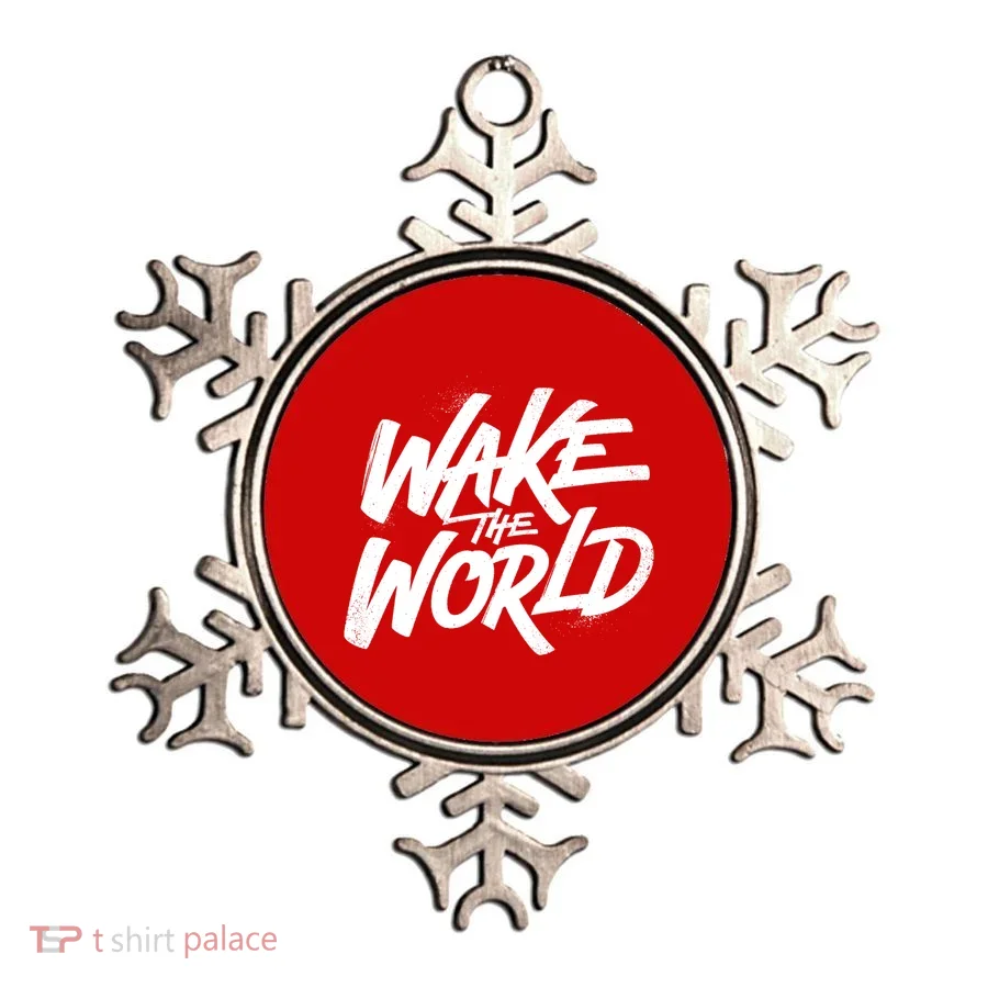 Wake The World Ornament
