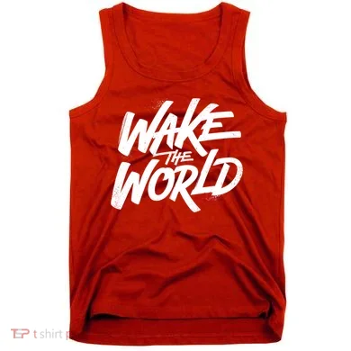 Wake The World Tank Top