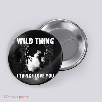 Wild Thing Button