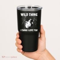 Wild Thing Tumbler thumb 2