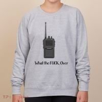 Walkie Talkie What The Fuck Over Women's Sweatshirt thumb 0