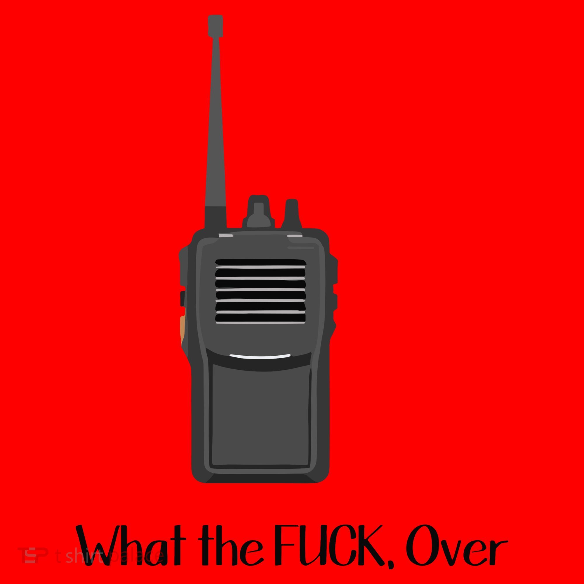 Walkie Talkie What The Fuck Over Santa Hat