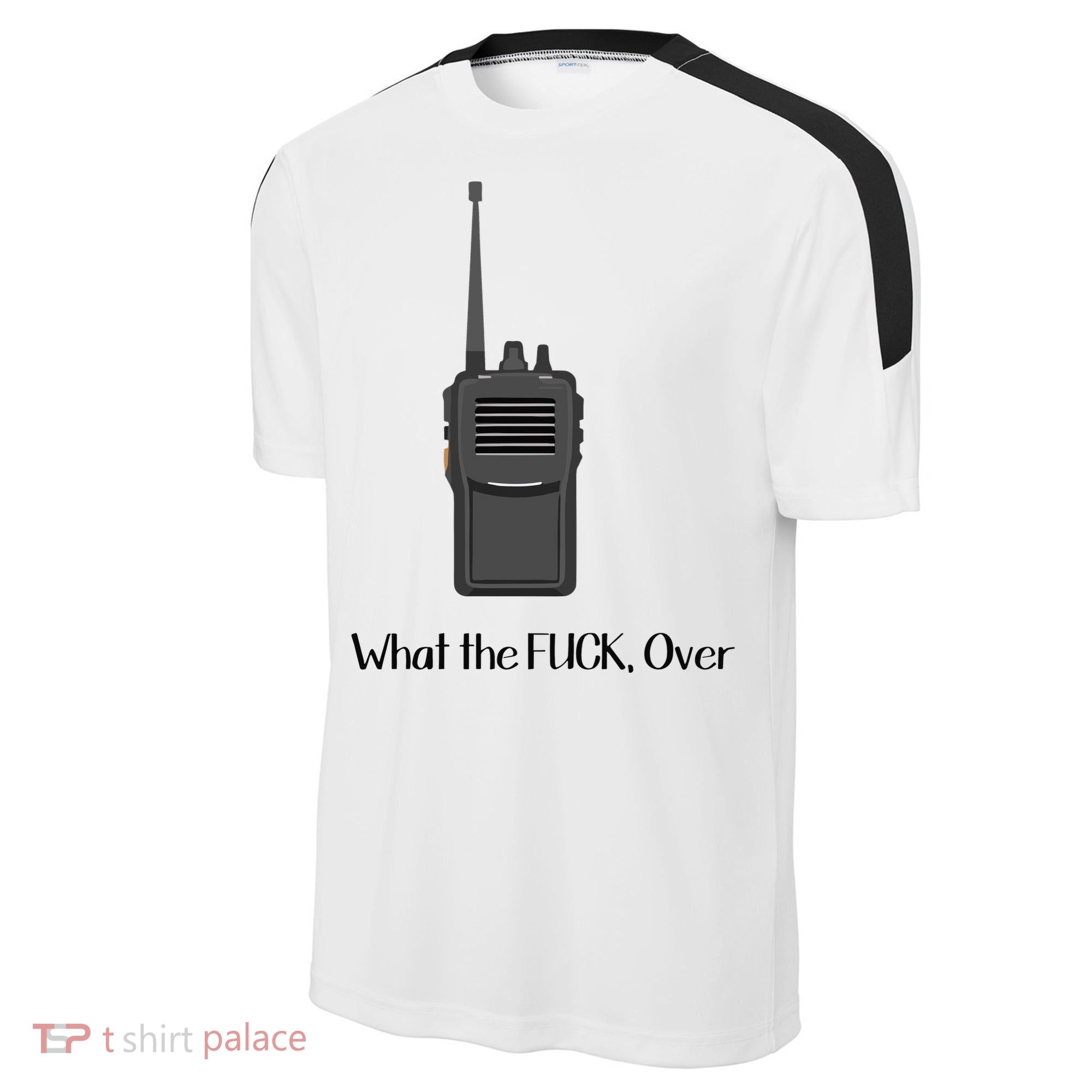Walkie Talkie What The Fuck Over Sport-Tek Competitor United Soccer Jersey