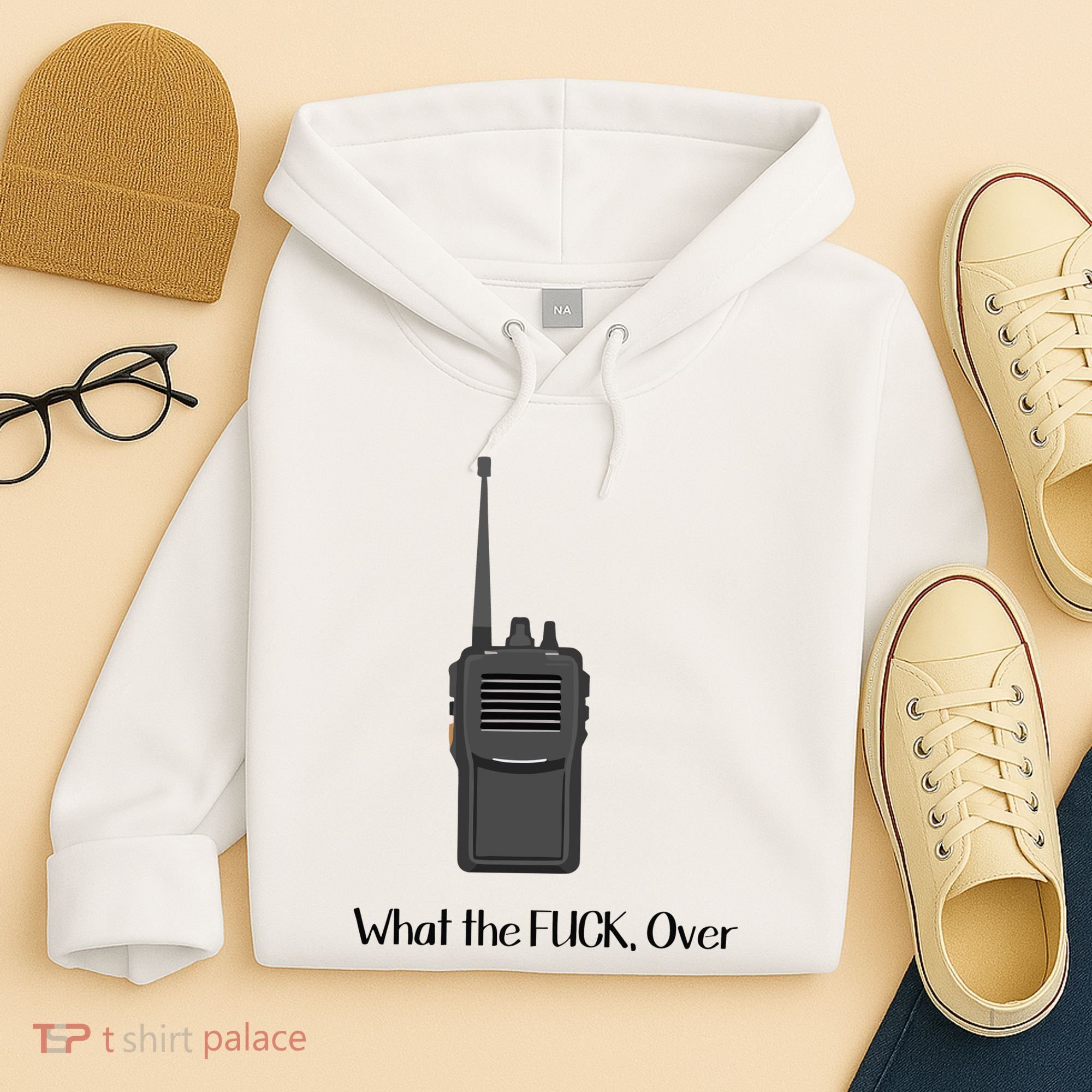 Walkie Talkie What The Fuck Over Hoodie