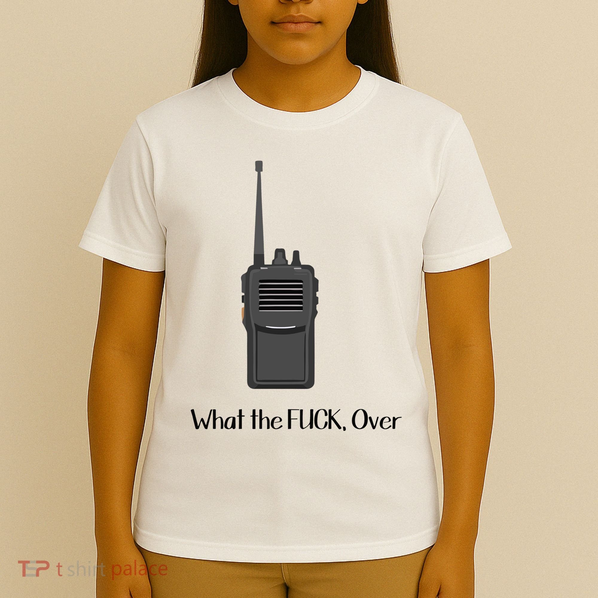 Walkie Talkie What The Fuck Over T-Shirt