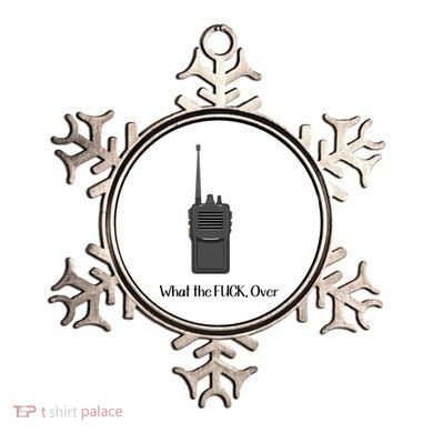 Walkie Talkie What The Fuck Over Ornament