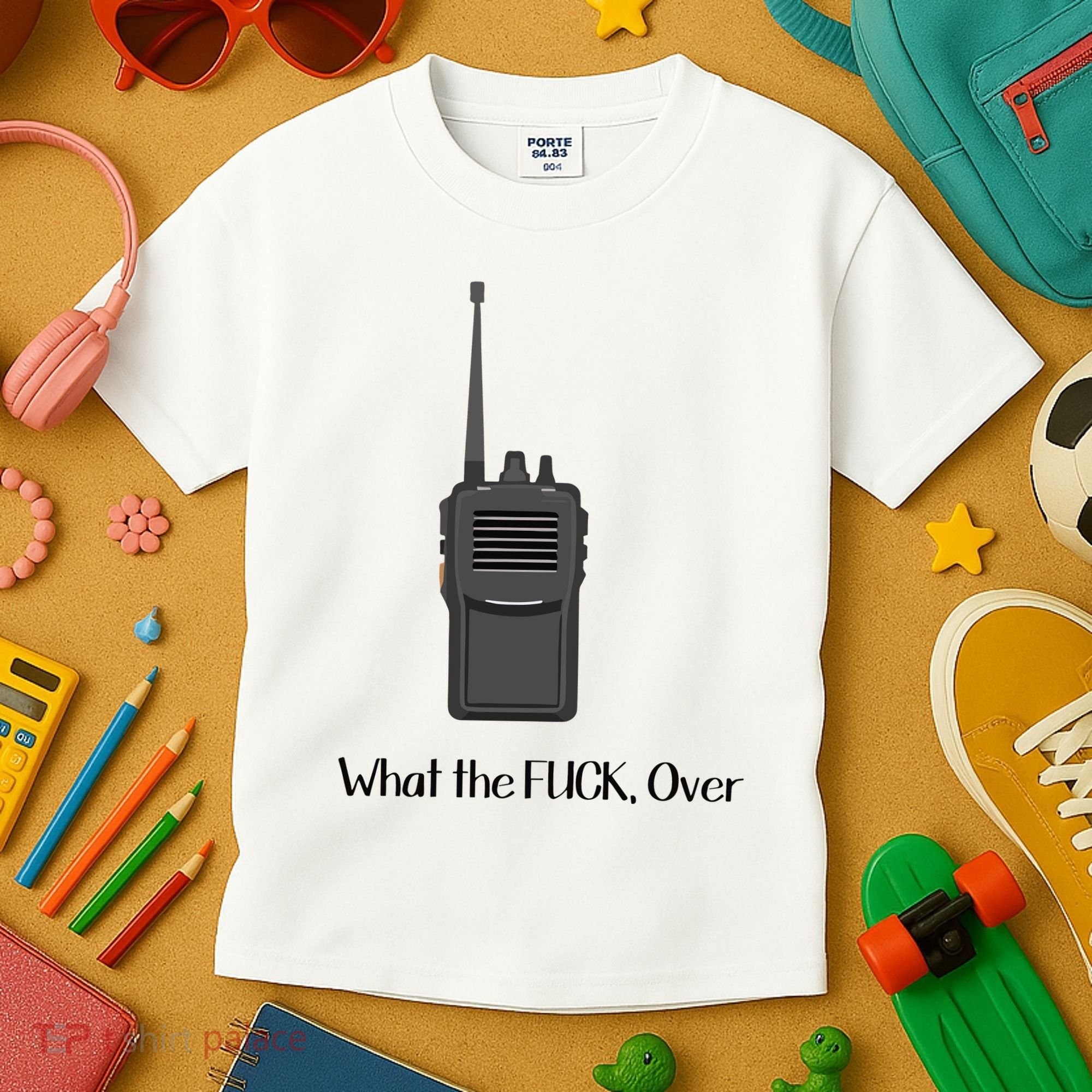 Walkie Talkie What The Fuck Over Kids T-Shirt