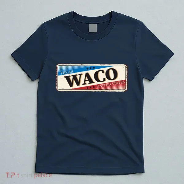 Waco Texas T-Shirt