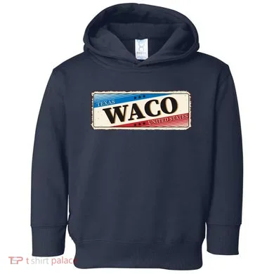 Waco Texas Toddler Hoodie