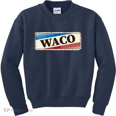 Waco Texas Kids Sweatshirt