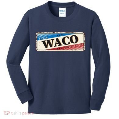 Waco Texas Kids Long Sleeve Shirt