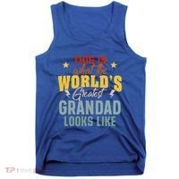 What The WorldS Greatest Grandad Looks Like Fathers Day Gift Tank Top thumb 0