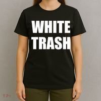 White Trash T-Shirt thumb 4
