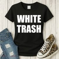 White Trash Women's T-Shirt thumb 3