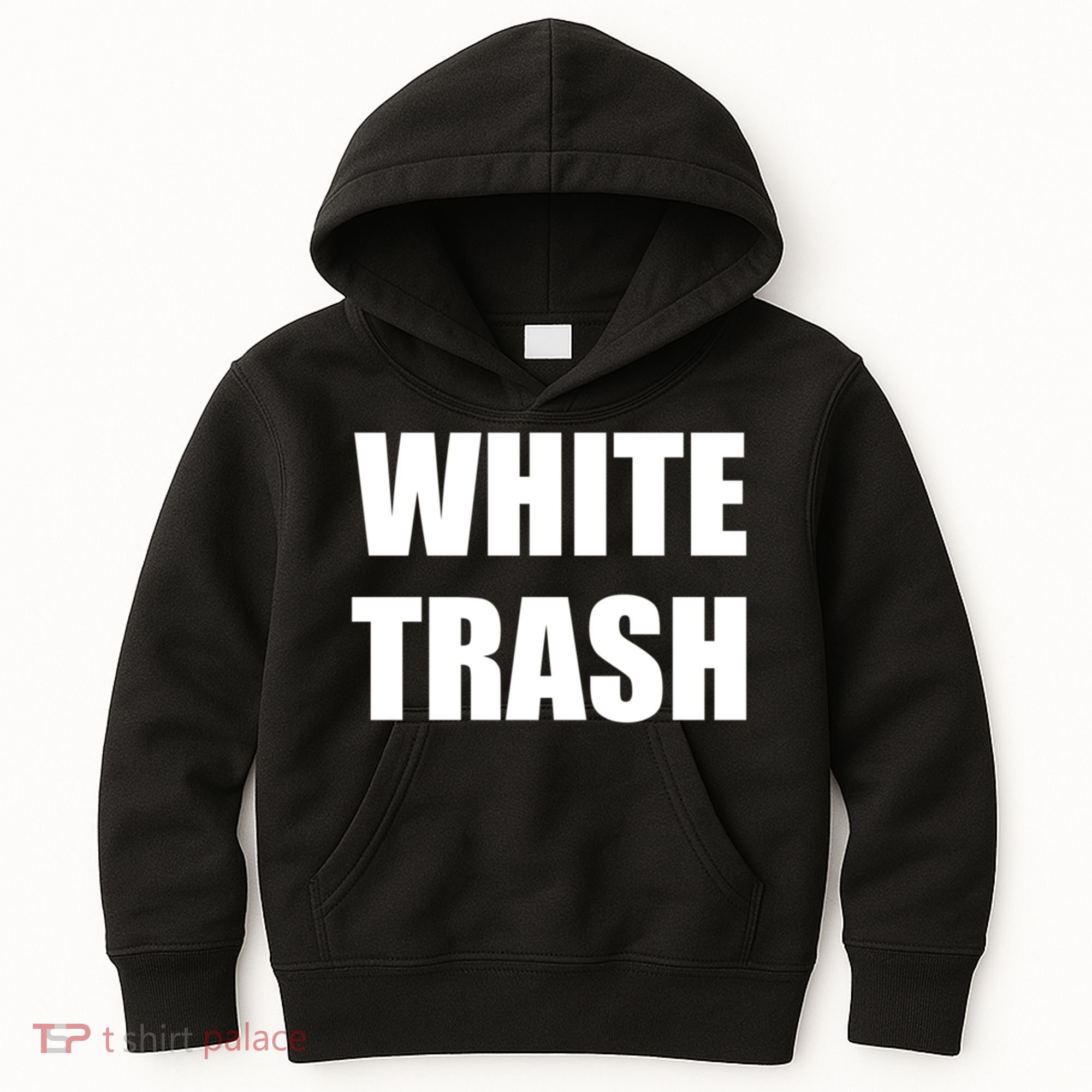 White Trash Kids Hoodie