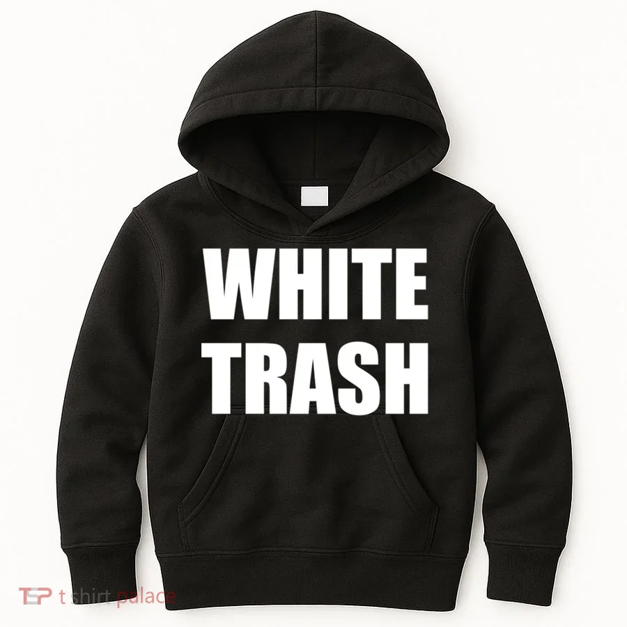 White Trash Kids Hoodie