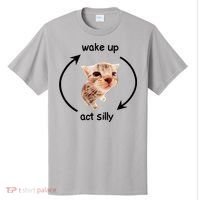 Wake Up Act Silly Cat T-Shirt thumb 0