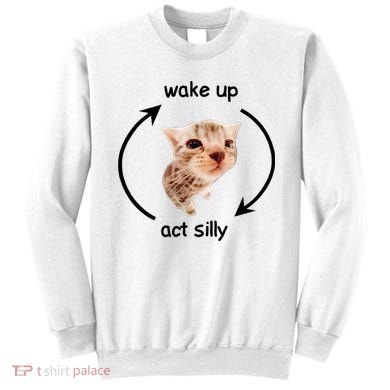 Wake Up Act Silly Cat Sweatshirt