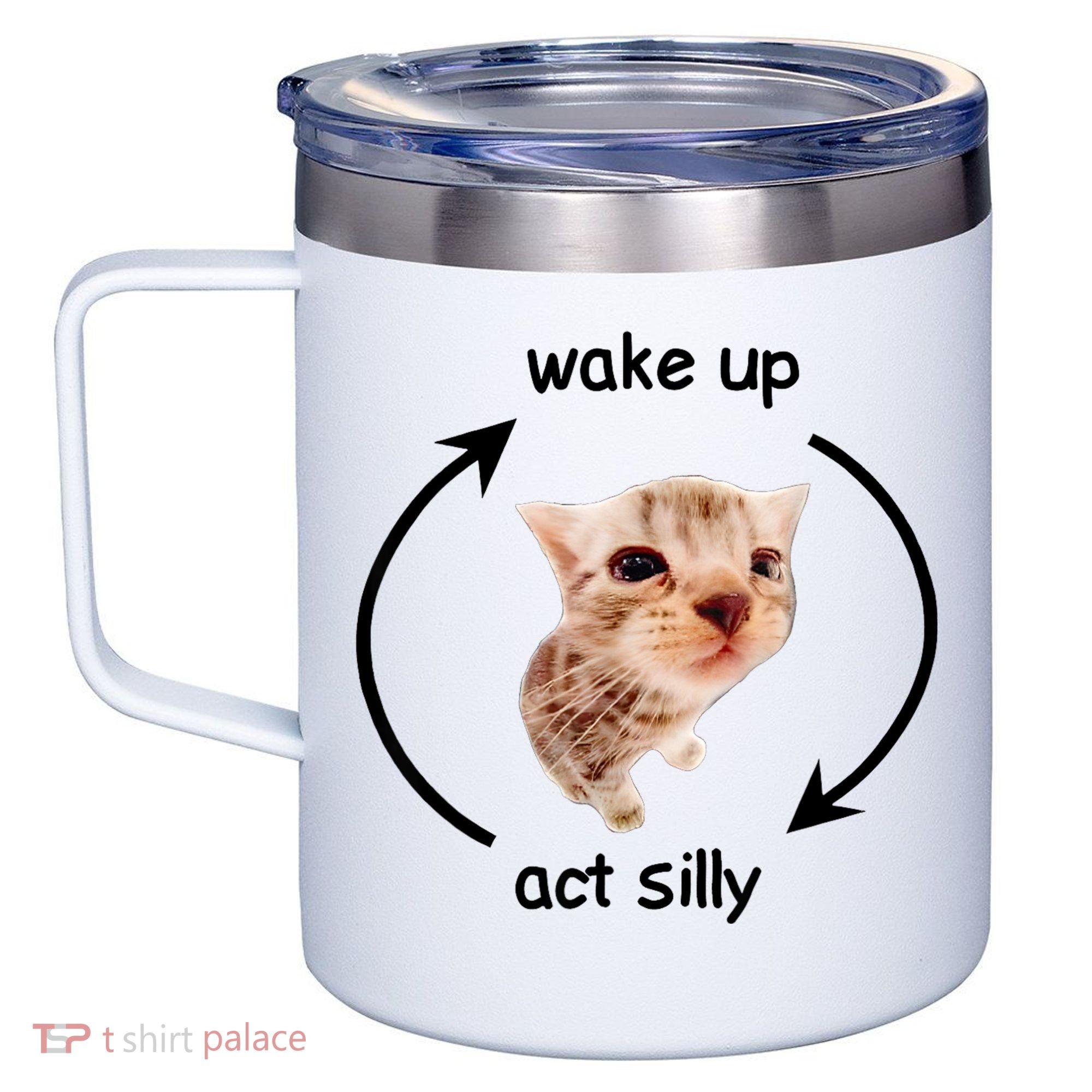 Wake Up Act Silly Cat 12oz Stainless Steel Coffee Mug