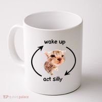 Wake Up Act Silly Cat Meme Coffee Mug thumb 0
