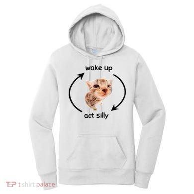 Wake Up Act Silly Cat Meme Women's Hoodie