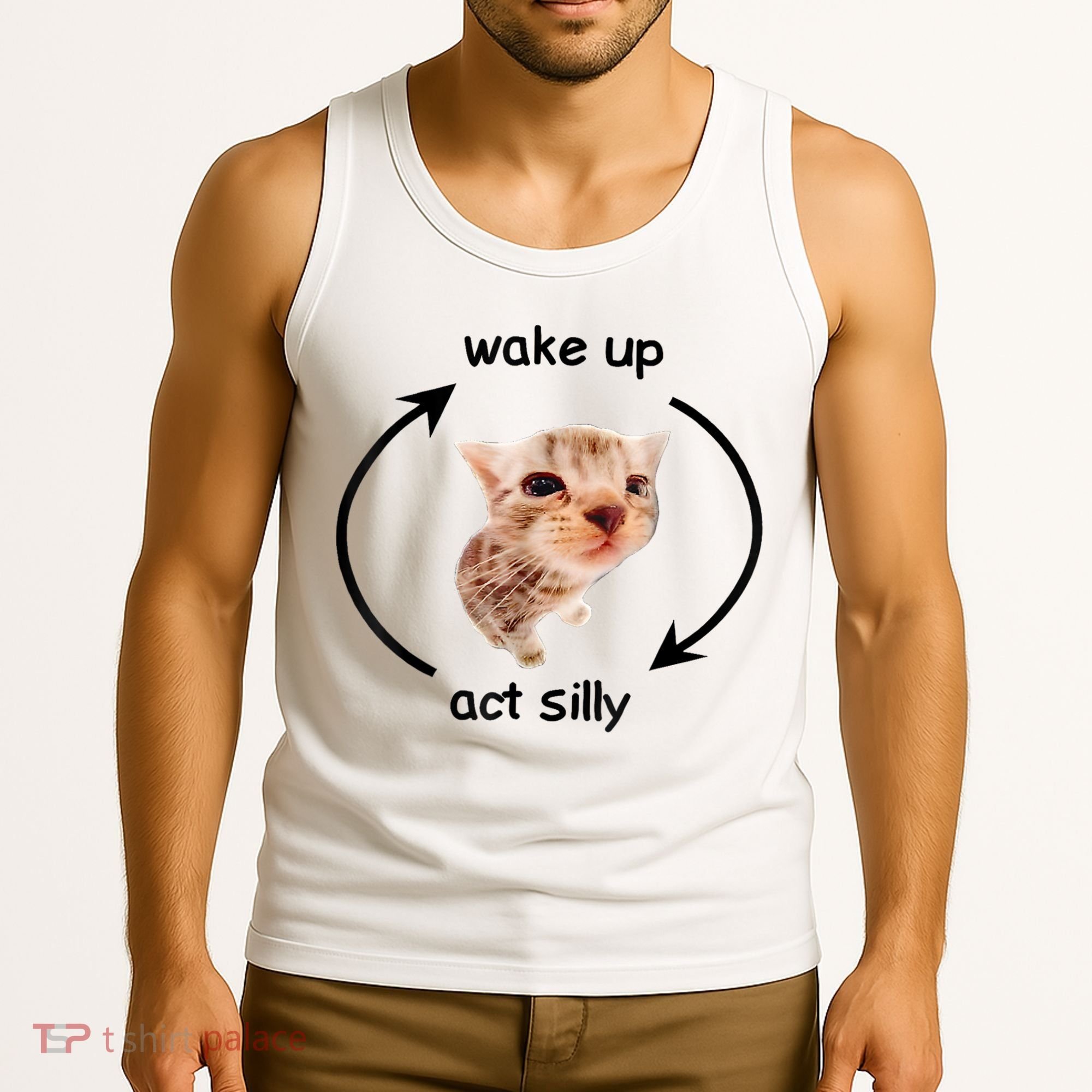 Wake Up Act Silly Cat Meme Tank Top
