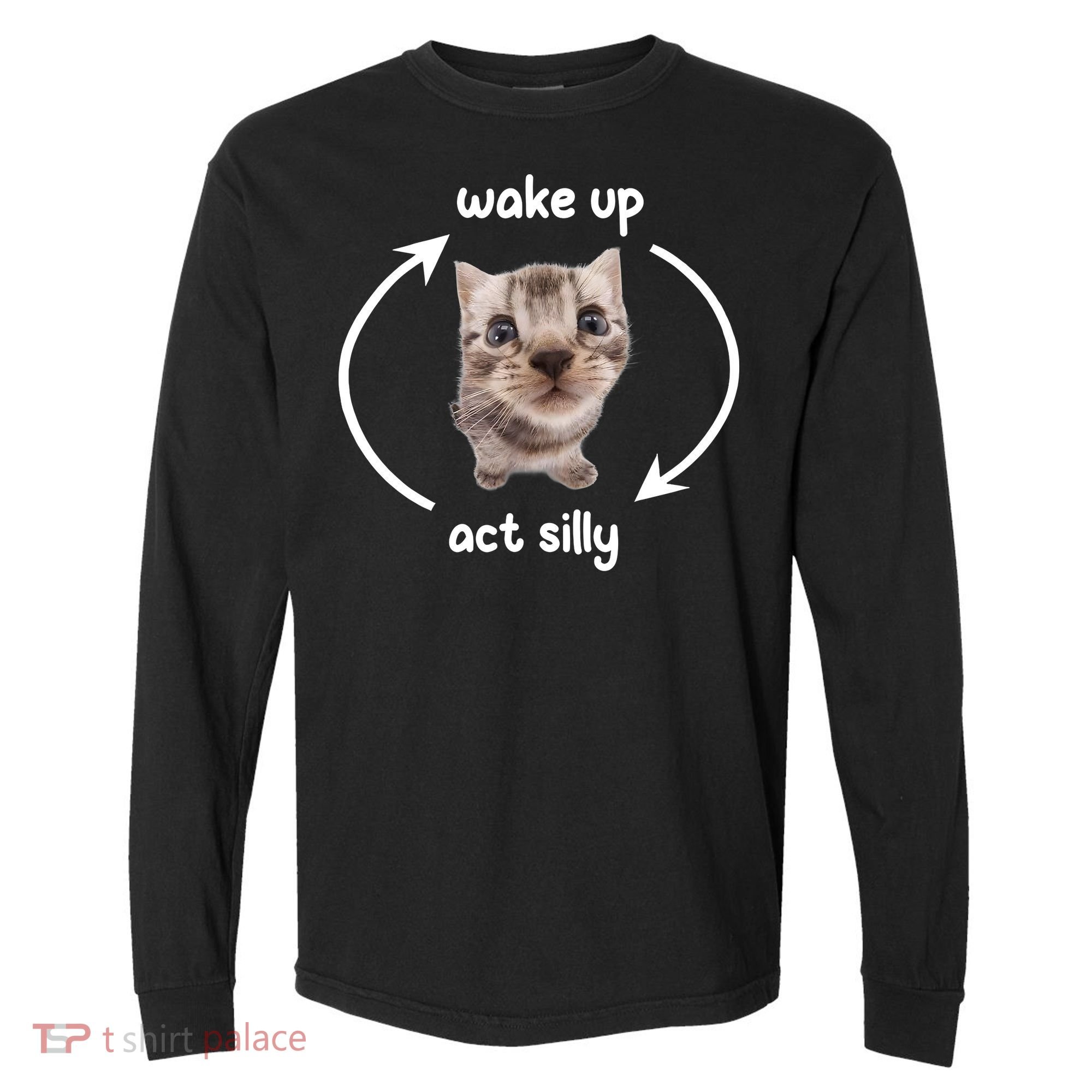 Wake Up Act Silly Cat Wake Up Act Silly Cat Women Comfort Colors Heavyweight Long Sleeve T-Shirt