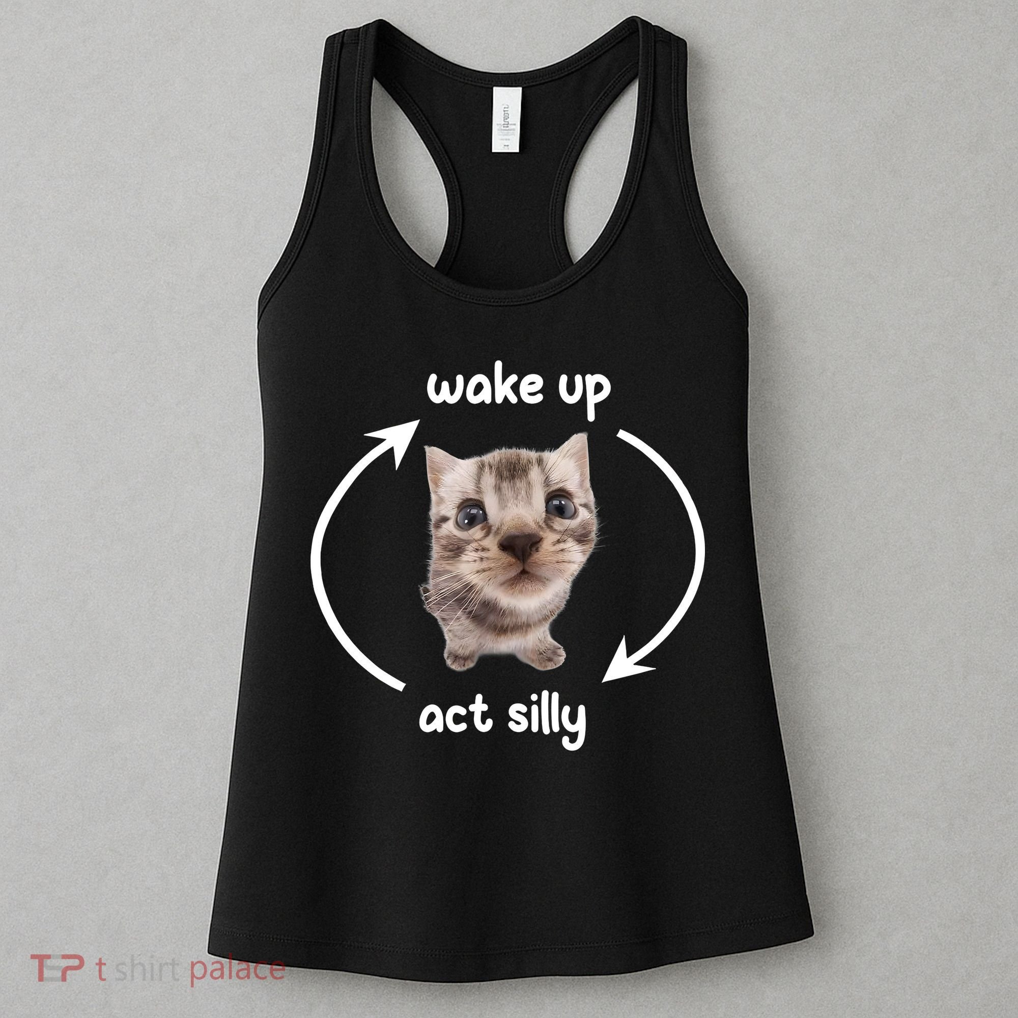 Wake Up Act Silly Cat Wake Up Act Silly Cat Women Women's Tank Top
