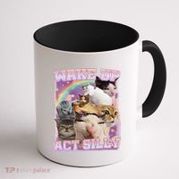 Wake Up Act Silly Funny Cat Meme Lover Cat Coffee Mug thumb 1