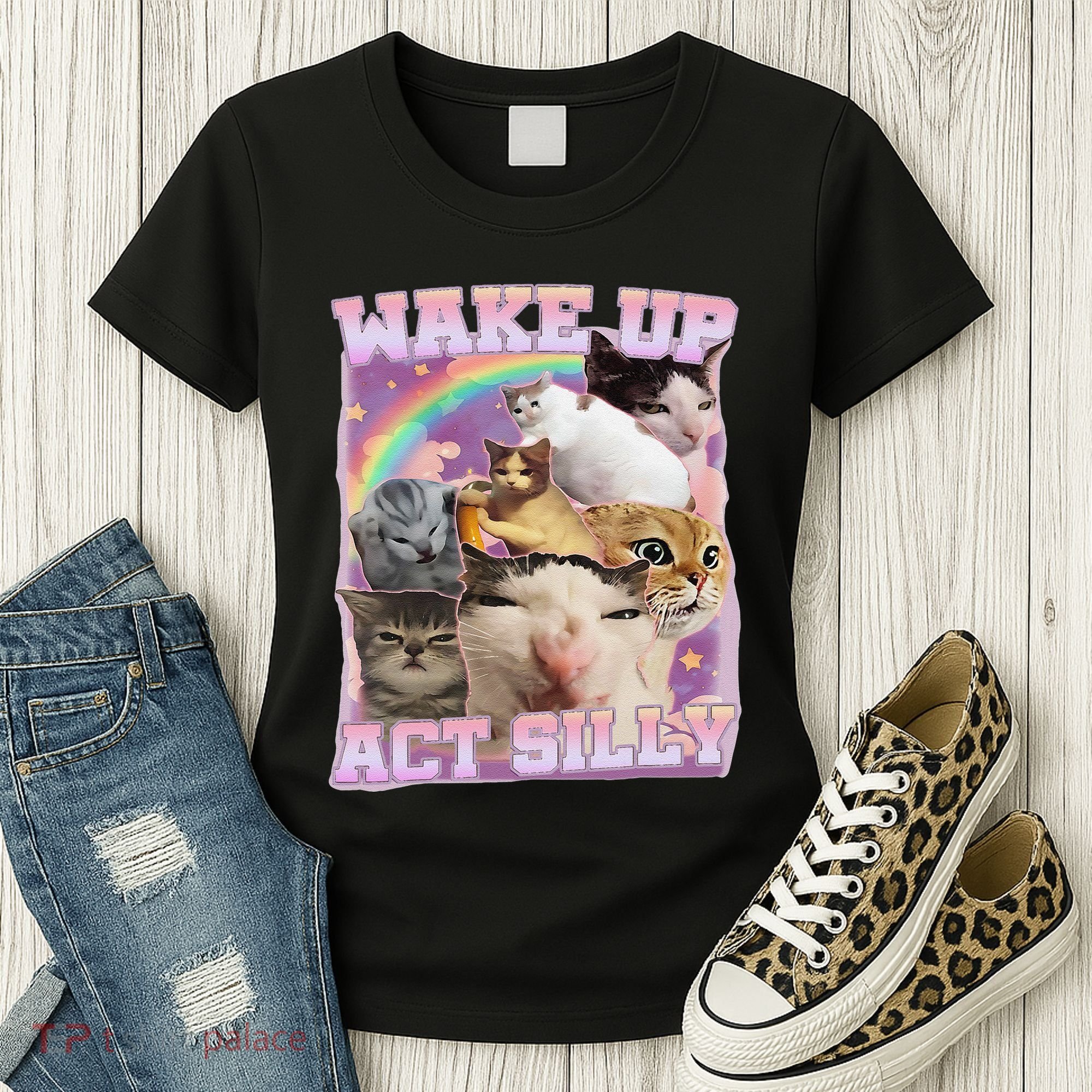 Wake Up Act Silly Funny Cat Meme Lover Cat Women's T-Shirt