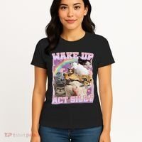Wake Up Act Silly Funny Cat Meme Lover Cat Women's T-Shirt thumb 4
