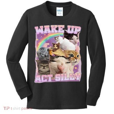 Wake Up Act Silly Funny Cat Meme Lover Cat Kids Long Sleeve Shirt