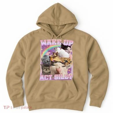 Wake Up Act Silly Funny Cat Meme Lover Cat Hoodie