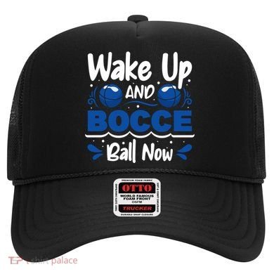 Wake Up And Bocce Ball Now Bocce Ball Great Gift Hat