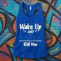 Wake Up And Bocce Ball Now Bocce Ball Great Gift Women's Tank Top thumb 3