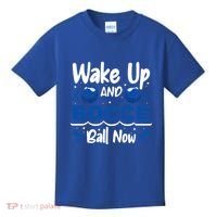 Wake Up And Bocce Ball Now Bocce Ball Great Gift Kids T-Shirt thumb 0
