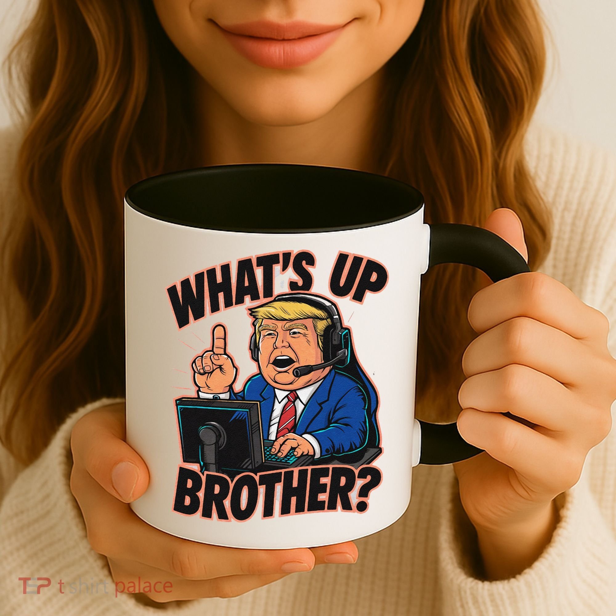 WhatS Up Brother Funny Meme Trump Coffee Mug