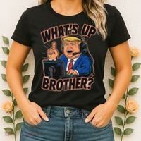 WhatS Up Brother Funny Meme Trump Women's T-Shirt thumb 2