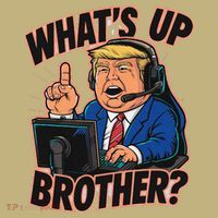WhatS Up Brother Funny Meme Trump Polo thumb 2