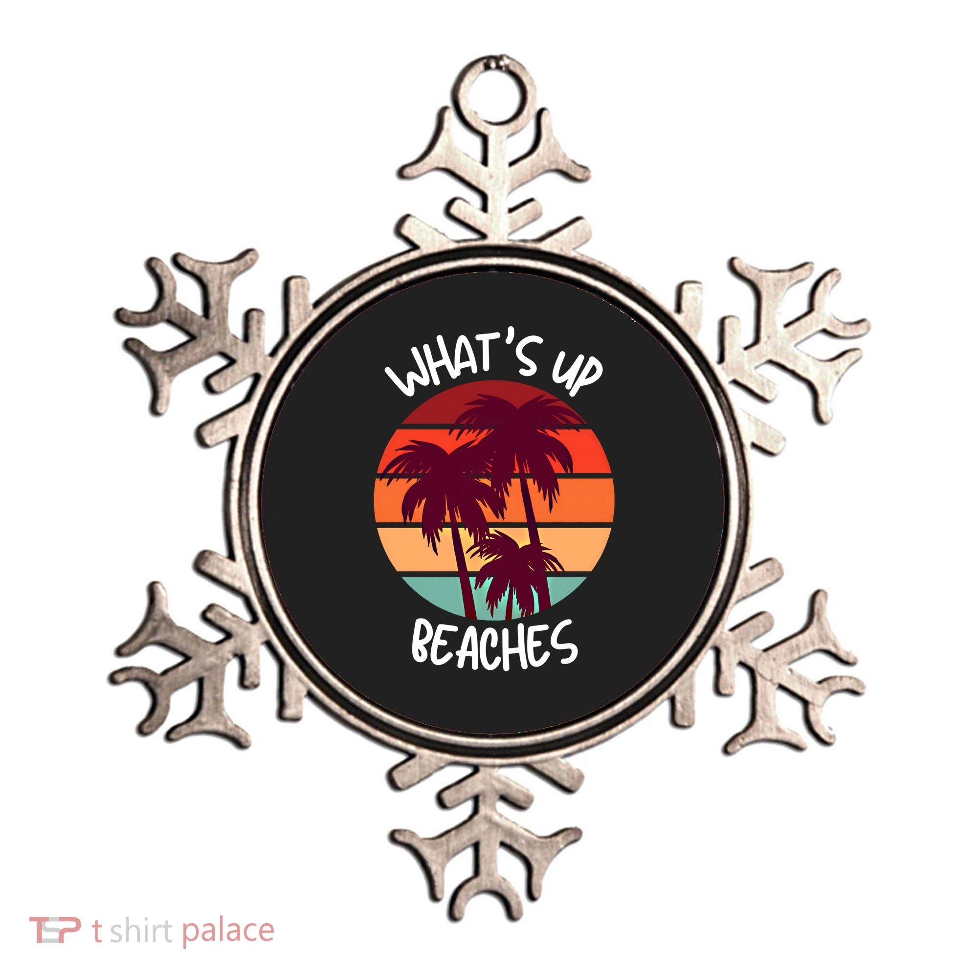 What's Up Beaches? Funny Vacay Vacation Tee With Palm Trees Great Gift Ornament