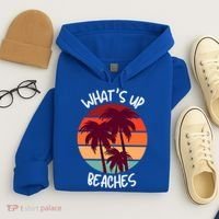 What's Up Beaches? Funny Vacay Vacation Tee With Palm Trees Great Gift Hoodie thumb 4