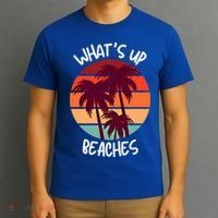 What's Up Beaches? Funny Vacay Vacation Tee With Palm Trees Great Gift T-Shirt thumb 3