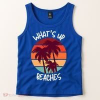 What's Up Beaches? Funny Vacay Vacation Tee With Palm Trees Great Gift Tank Top thumb 2