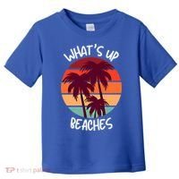 What's Up Beaches? Funny Vacay Vacation Tee With Palm Trees Great Gift Toddler T-Shirt thumb 0